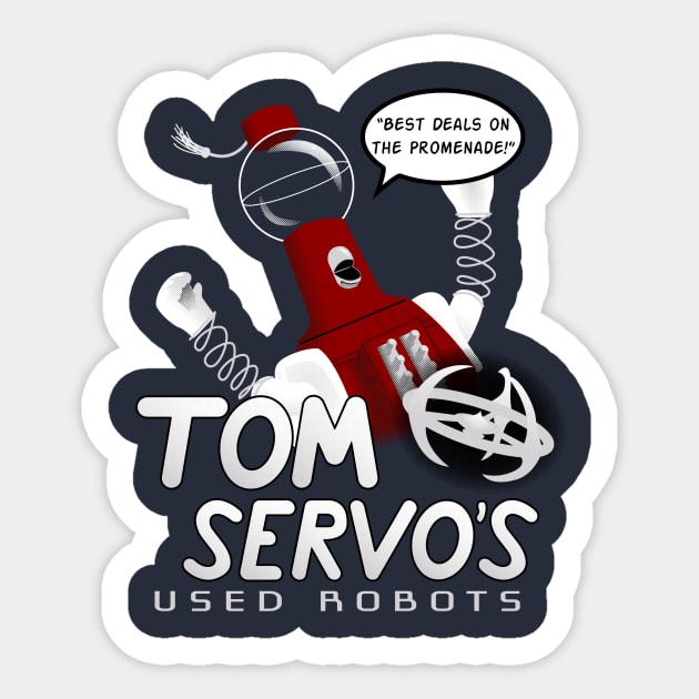 Tom Servo's Used Robots Sticker by DurMan